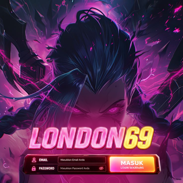 LONDON69 Situs Game Online Terpercaya Komunitas Solid Slot Online RTP LOGIN